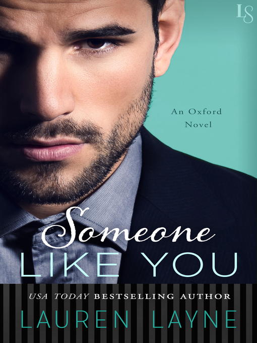 Title details for Someone Like You by Lauren Layne - Available